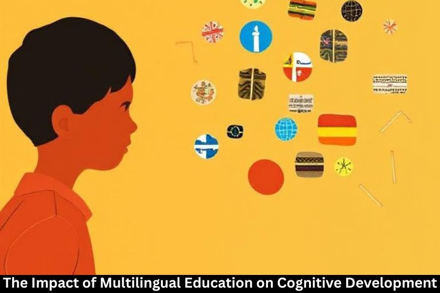 The Impact of Multilingual Education on Cognitive Development