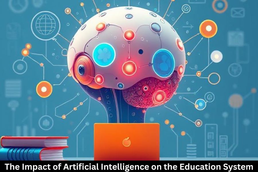 The Impact of Artificial Intelligence on the Education System